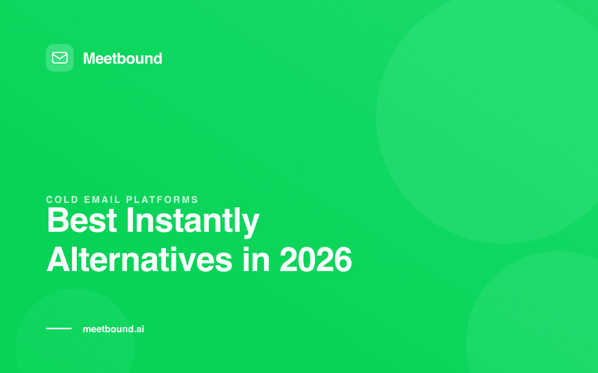 Comparison of the best Instantly.ai alternatives for cold email sending in 2026